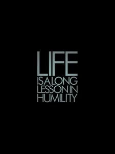 Preview wallpaper life, lesson, humility, inscription, wisdom, words