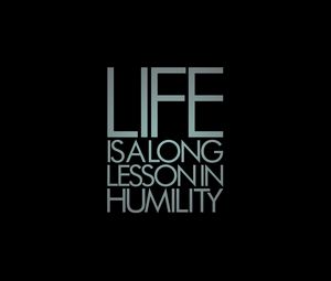 Preview wallpaper life, lesson, humility, inscription, wisdom, words