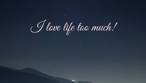 Preview wallpaper life, love, night, inscription, inspiration