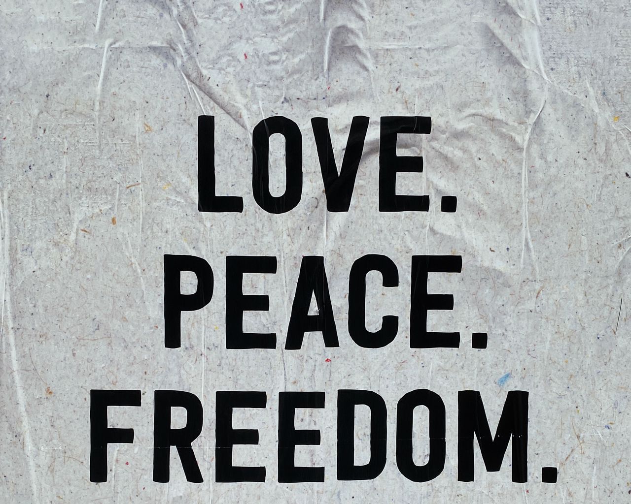 Download wallpaper 1280x1024 love, peace, freedom, words, inscription  standard 5:4 hd background