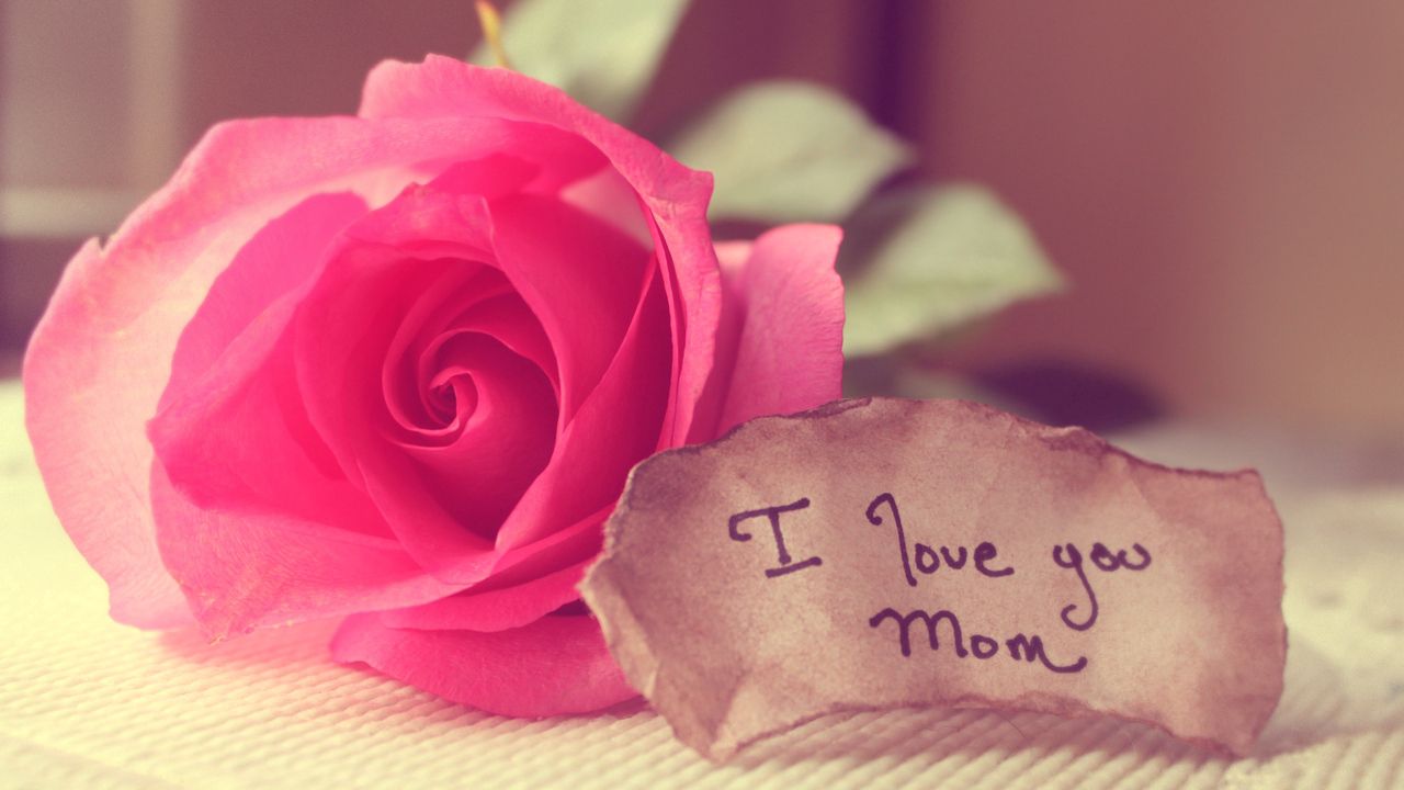 Wallpaper message, love, mom, rose