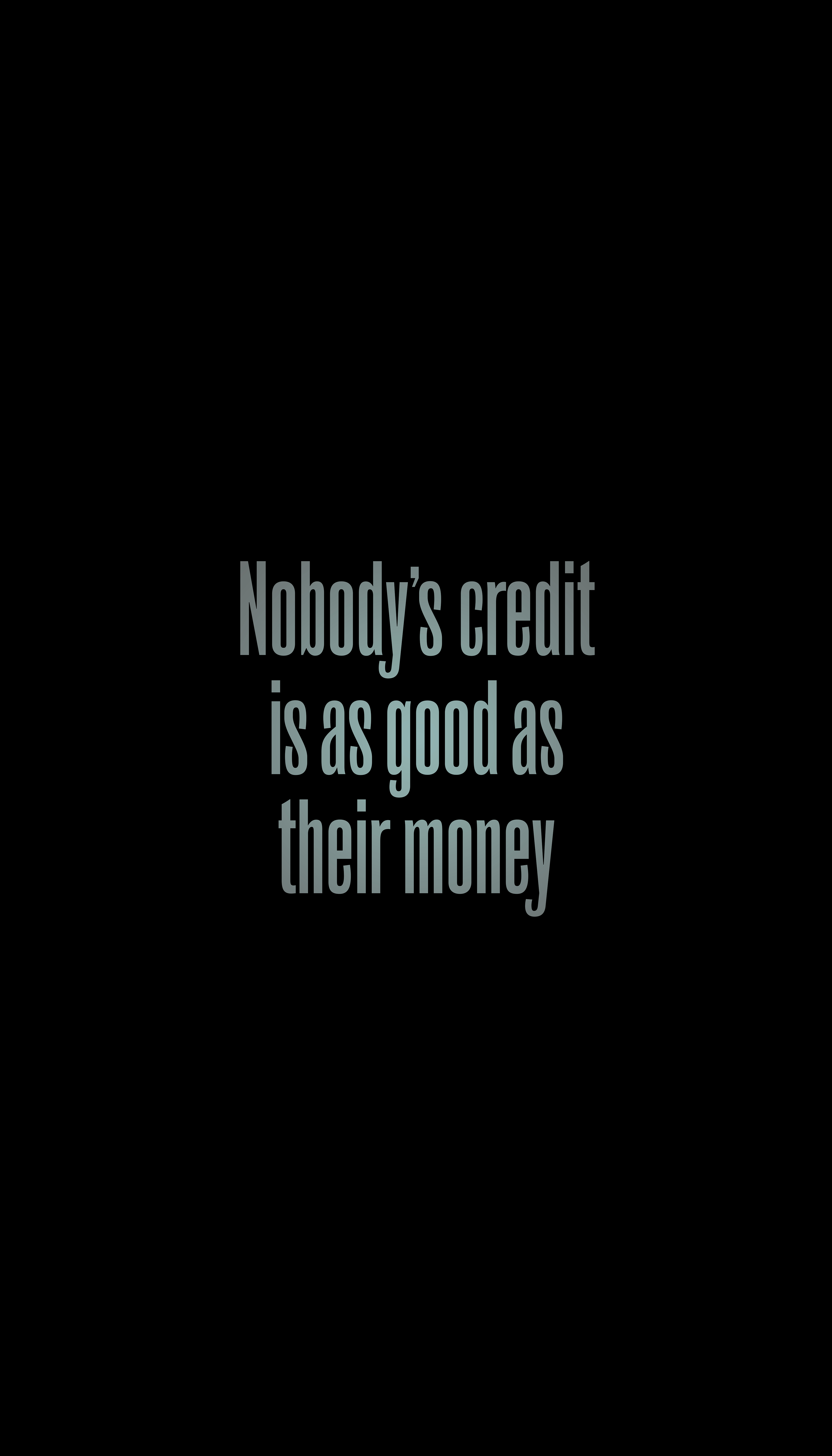 4000x7000 Wallpaper money, wisdom, inscription, words