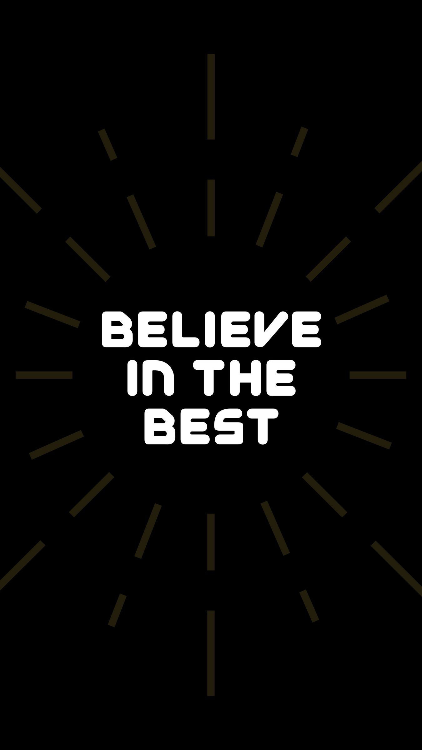 Download wallpaper 1350x2400 motivation, believe, best, stimulus, words  iphone 8+/7+/6s+/6+ for parallax hd background