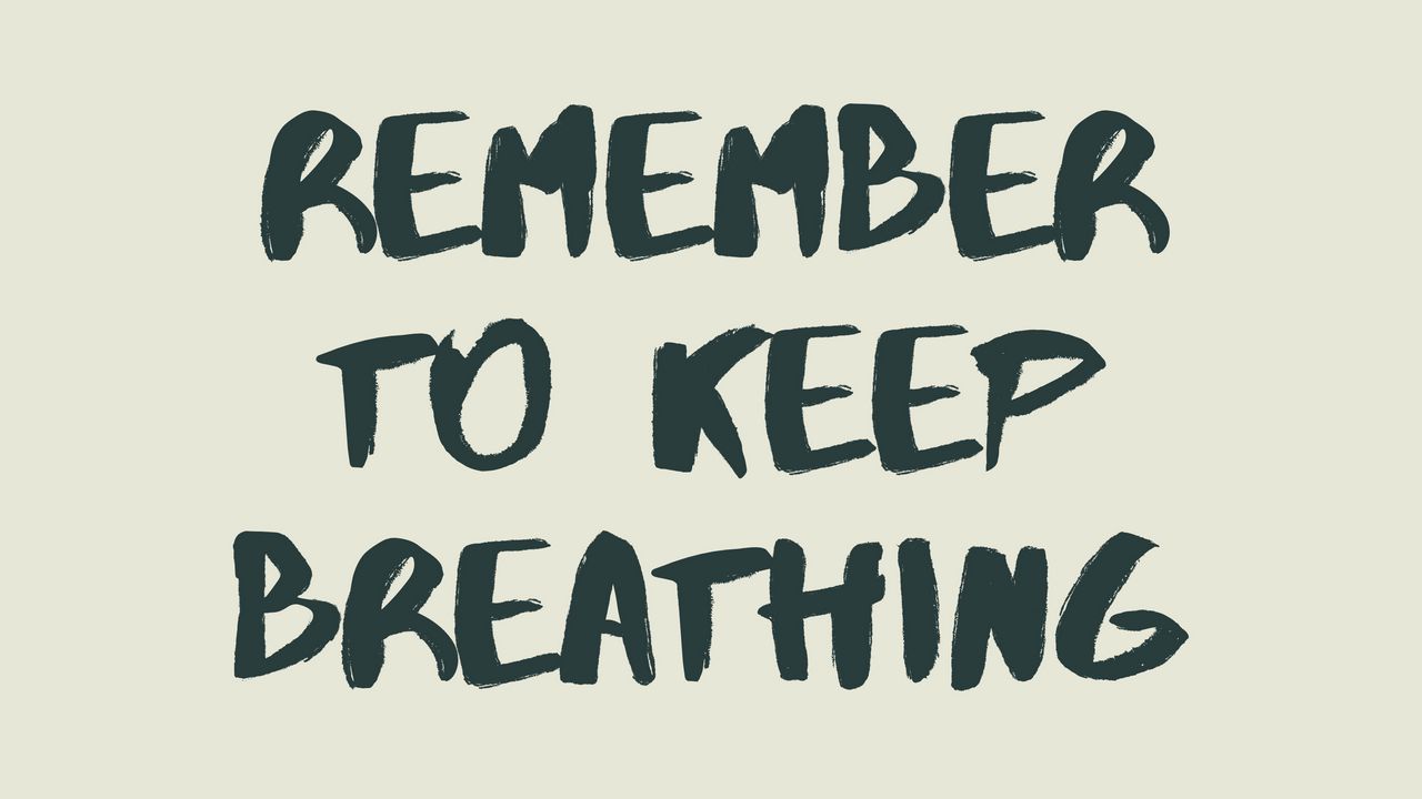 Wallpaper motivation, breathing, phrase, inscription