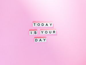 Preview wallpaper motivation, day, phrase, words, letters