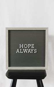 Preview wallpaper motivation, hope, inscription