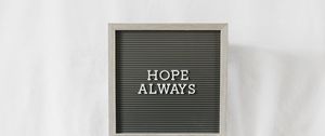 Preview wallpaper motivation, hope, inscription