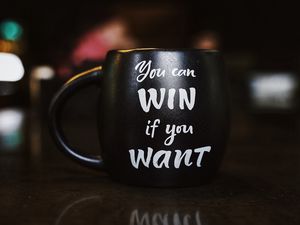 Preview wallpaper motivation, inscription, cup