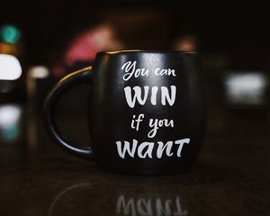 Preview wallpaper motivation, inscription, cup