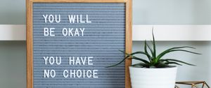 Preview wallpaper motivation, phrase, quote, positive, houseplant