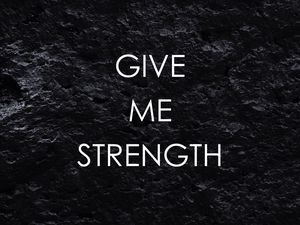 Preview wallpaper motivation, strength, patience, inscription, phrase