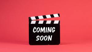 Preview wallpaper movie clapper, inscription, phrase, coming soon, pink