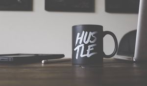 Preview wallpaper mug, hustle, inscription, work