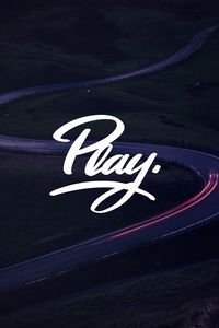 Preview wallpaper play, inscription, road, night