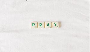 Preview wallpaper pray, inscription, words, white