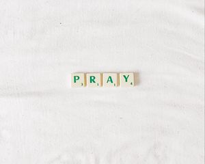 Preview wallpaper pray, inscription, words, white