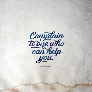 Preview wallpaper proverb, complain, help, wisdom