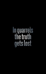 Preview wallpaper quarrels, truth, inscription, wisdom, words