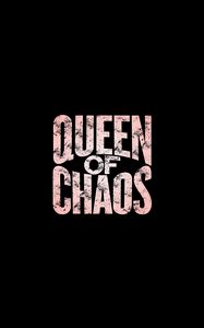 Preview wallpaper queen of chaos, inscription, words