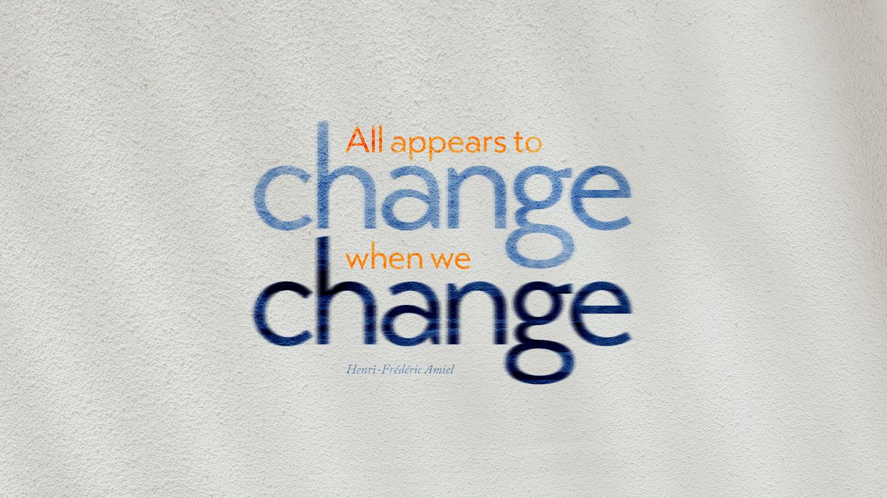 Wallpaper quote, change, saying, thought, phrase