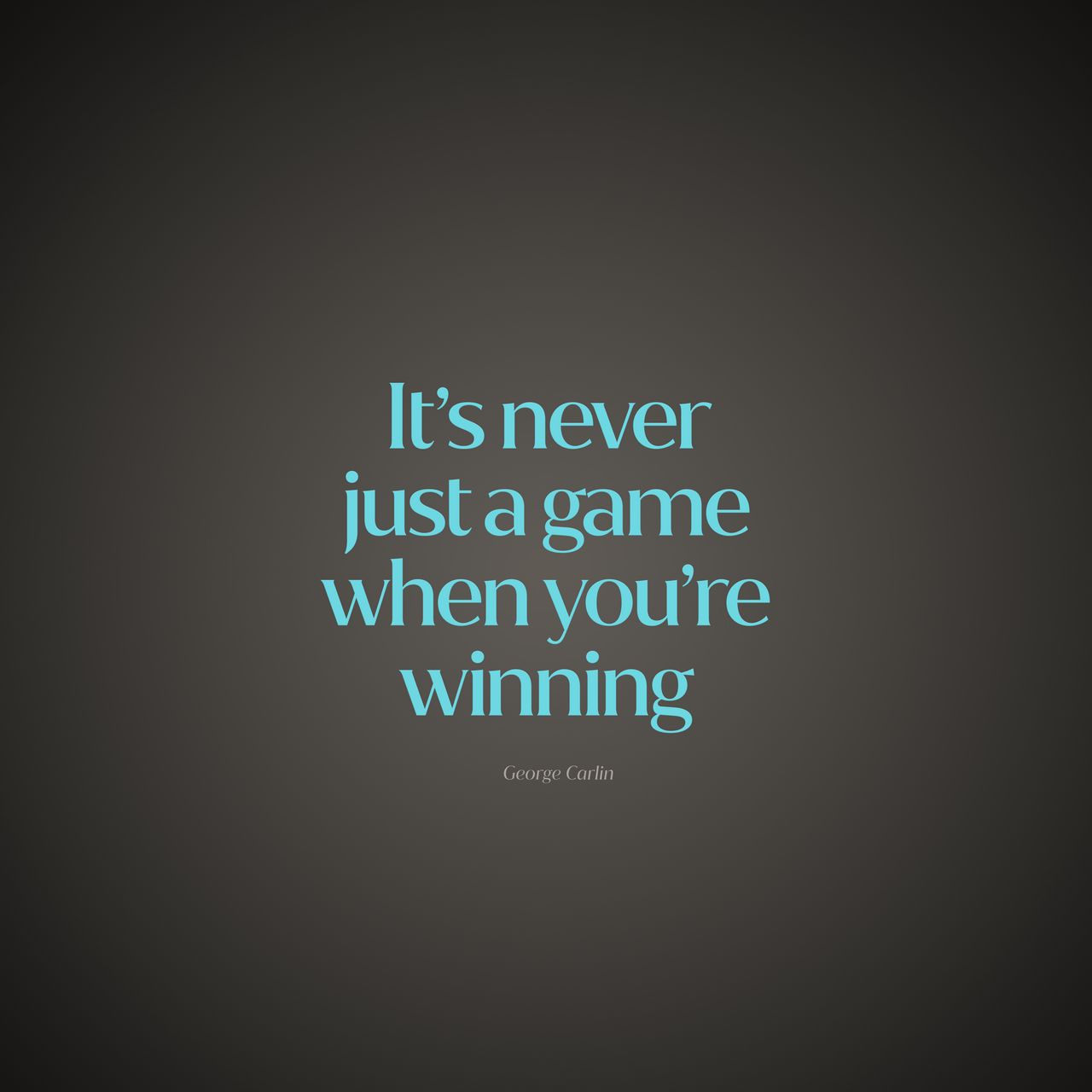 1280x1280 Wallpaper quote, game, winning, saying, phrase