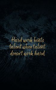 Preview wallpaper quote, phrase, motivation, work, talent, inspiration