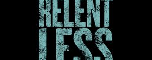 Preview wallpaper relentless, inscription, word