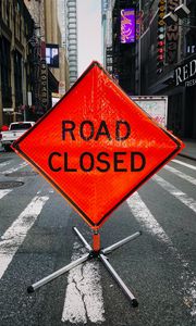 Preview wallpaper road, closed, sign, inscription, warning