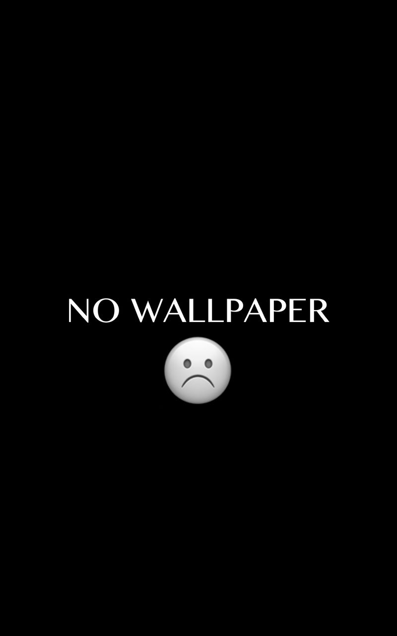 Download wallpaper 800x1280 sign, funny, joke, wallpapers, sadness, sorrow  samsung galaxy note gt-n7000, meizu mx2 hd background