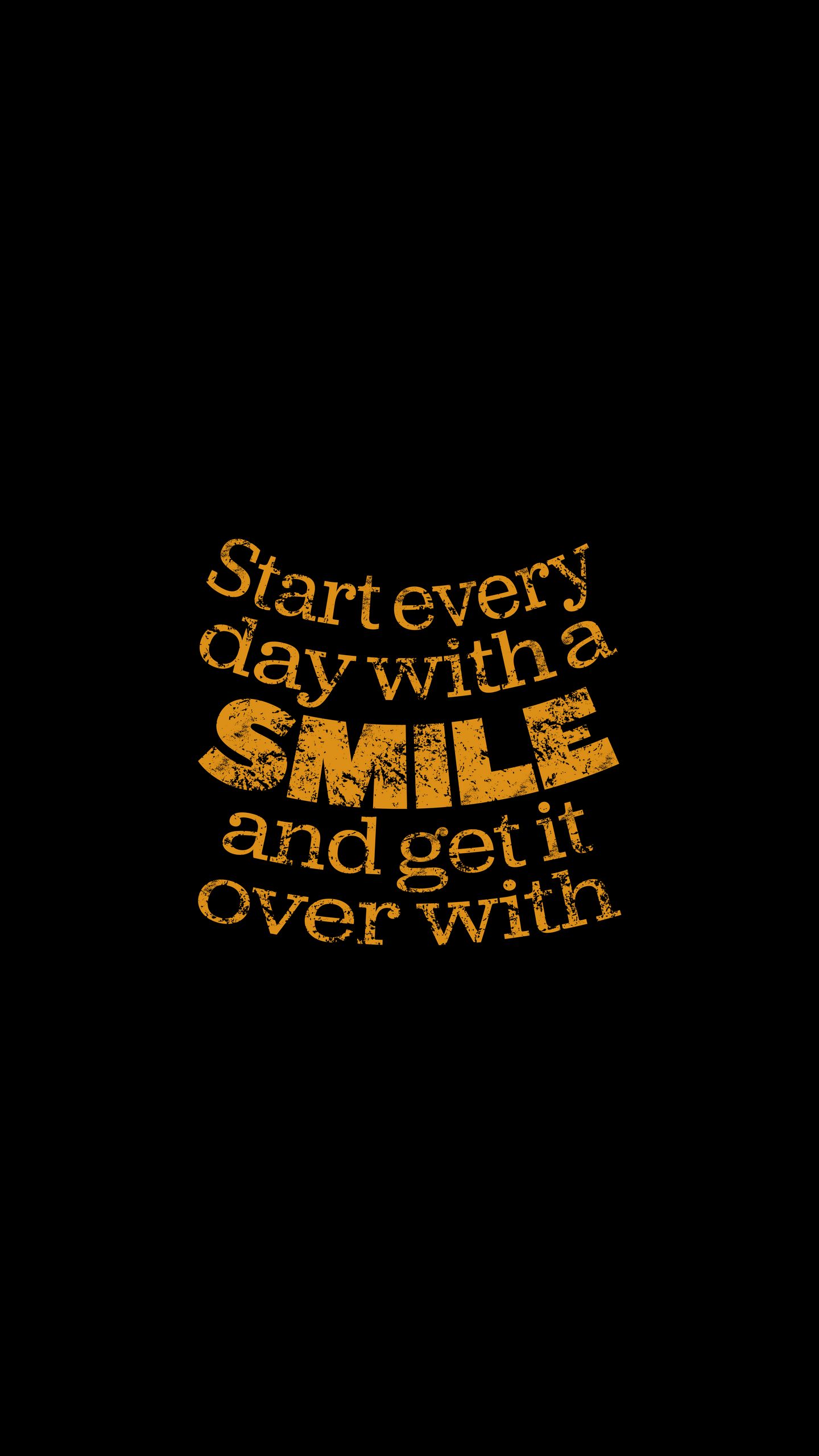 1440x2560 Wallpaper smile, quote, phrase, words, yellow