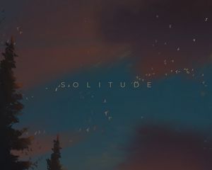 Preview wallpaper solitude, word, text, forest, art