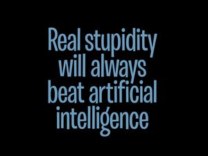 Preview wallpaper stupidity, intelligence, phrase, inscription, words