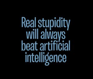 Preview wallpaper stupidity, intelligence, phrase, inscription, words