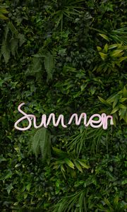 Preview wallpaper summer, vegetation, inscription, plants, greenery