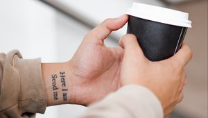 Preview wallpaper tattoo, inscription, hand, wrist, cup