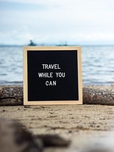 Preview wallpaper travel while you can, inscription, motivation, words