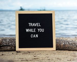 Preview wallpaper travel while you can, inscription, motivation, words