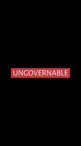 Preview wallpaper ungovernable, word, inscription, text