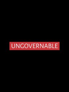Preview wallpaper ungovernable, word, inscription, text