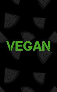 Preview wallpaper vegan, vegetarian, inscription, pattern, green, black