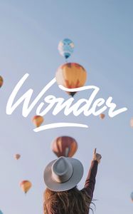 Preview wallpaper wonder, balloons, sky, inscription, girl, hat