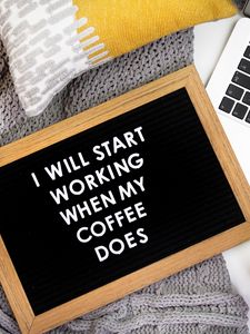 Preview wallpaper work, coffee, inscription, plate, text