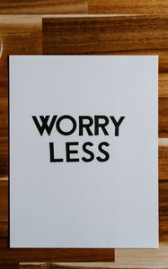 Preview wallpaper worry, motivation, phrase, words, text