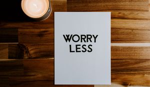 Preview wallpaper worry, motivation, phrase, words, text