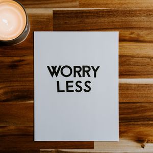 Preview wallpaper worry, motivation, phrase, words, text