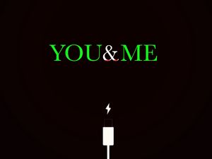 Preview wallpaper you, me, charging, relationship, inscription, meaning